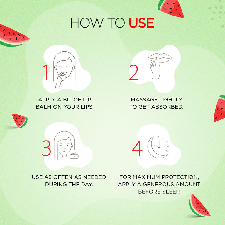 Using watermelon lip balm daily
